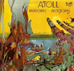 Atoll Le Secret Du Mage - Je Fais Un Rêve Atoll Le Secret Du Mage - Je Fais Un Rêve
