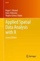 Applied Spatial Data Analysis with R, Second Edition
