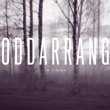 Oddarrang - In Cinema Oddarrang - In Cinema