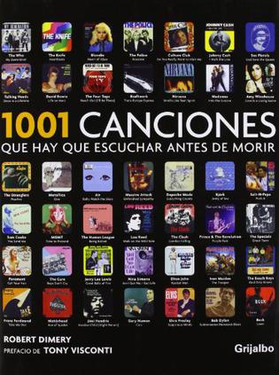 1001 canciones que hay que escuchar antes de morir / 1001 Songs You Must Hear before dying