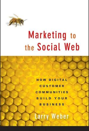 社会消费网络营销 Marketing to the Social Web
