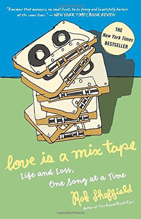 Love Is a Mix Tape