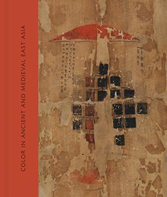 Color in Ancient and Medieval East Asia