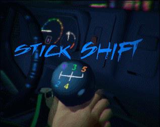 手动挡 Stick Shift