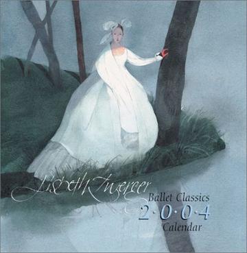 Lisbeth Zwerger Ballet Classics 2004 Wall Calendar