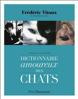 Dictionnaire amoureux des chats
