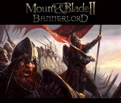 骑马与砍杀2：霸主 Mount & Blade II: Bannerlord