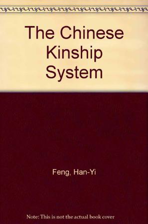 The Chinese Kinship System