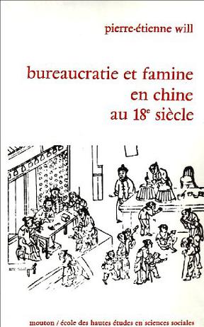 Bureaucratie et famine en Chine au XVIIIe siècle