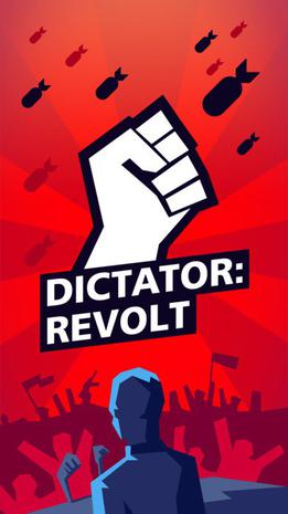 独裁者：反叛 Dictator: Revolt