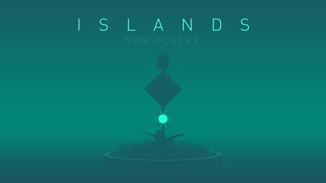 ISLANDS - Non-Places