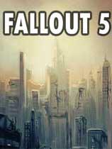 辐射5 Fallout 5