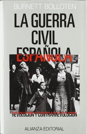 La Guerra Civil espanola / The Spanish Civil War