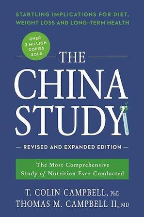 The China Study - Revised and Expanded Edition
