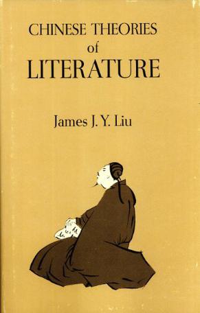 Chinese Theories of Literature