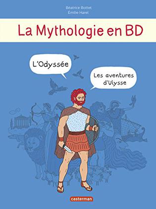 La mythologie en BD: Les aventures d'Ulysse