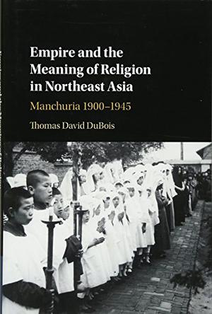 Empire and the Meaning of Religion in Northeast Asia