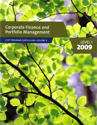 Corporate Finance and Portfolio Management, CFA Program Curriculum