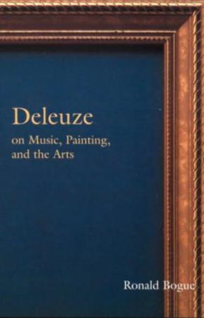 Deleuze on Music, Painting and the Arts