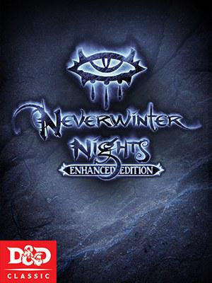 无冬之夜：增强版 Neverwinter Nights: Enhanced Edition