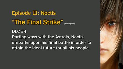 最终幻想15 诺克提斯之章：最终战 FINAL FANTASY XV Episode Noctis：The Final Strike