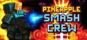 菠萝粉碎组 pineapple smash crew