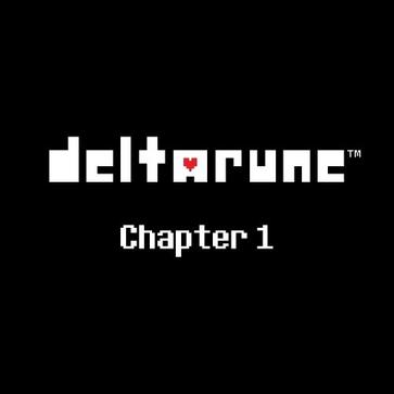 三角符文：第一章 Deltarune: Chapter One