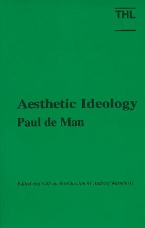 Aesthetic Ideology (Theory and  History of Literature)