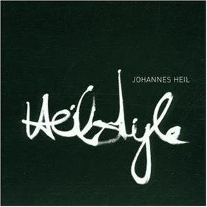 Johannes Heil Heilstyle Johannes Heil Heilstyle
