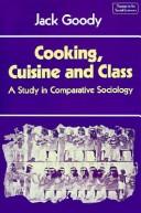 Cooking, Cuisine and Class