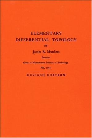 Elementary Differential Topology. (AM-54) (Annals of Mathematics Studies)