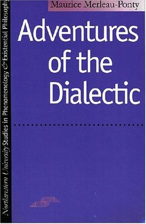 Adventures of the Dialectic (SPEP)