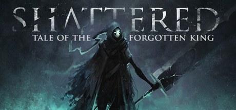 Shattered -Tale of the Forgotten King 破碎：遗忘王者传说