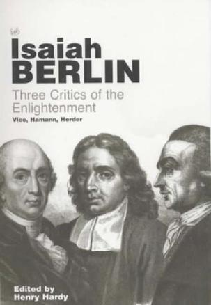 Three Critics Of The Enlightenment