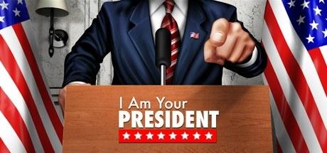 我是你的总统 I Am Your President