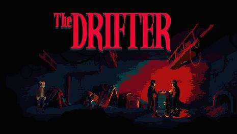 漂泊者 The Drifter