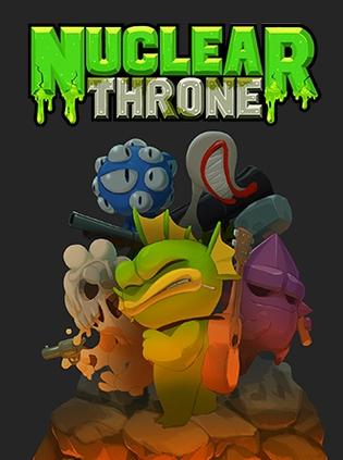 废土之王 Nuclear Throne