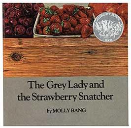 The Grey Lady and the Strawberry Snatcher