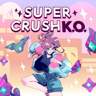 超级碾压KO Super Crush KO
