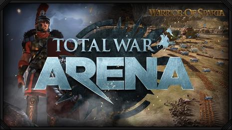 全面战争：竞技场 Total War: Arena