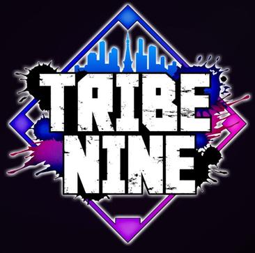 TRIBE NINE