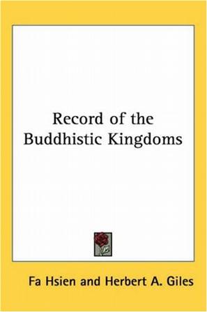 《Record of the Buddhistic Kingdoms》txt，chm，pdf，epub，mobi电子书下载