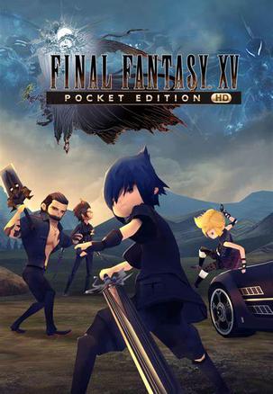 最终幻想15 口袋版 Final Fantasy XV Pocket Edition