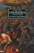 A History of the Crusades Vol. 1. the First Crusade and the Foundation of the Kingdom of Jerusalem