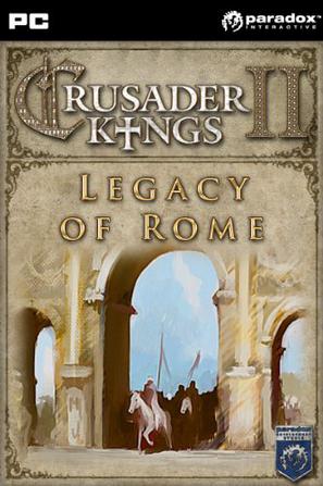 十字军之王2：罗马遗产 Crusader Kings II: Legacy of Rome