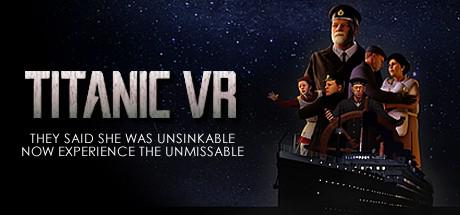 泰坦尼克号VR Titanic VR