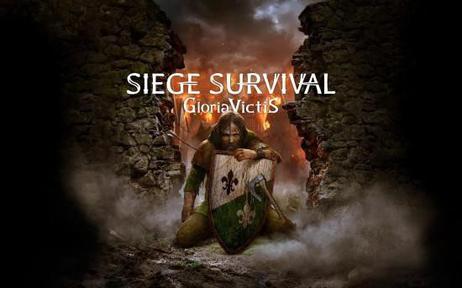 征服的荣耀:围城 Siege Survival: Gloria Victis