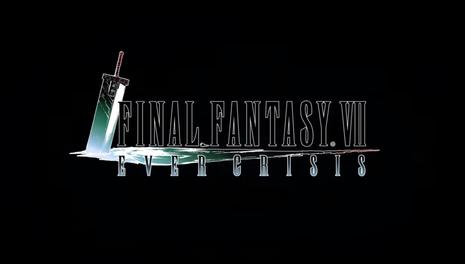 最终幻想7：永恒危机 Final Fantasy VII: Ever Crisis