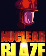 核能烈焰 Nuclear Blaze