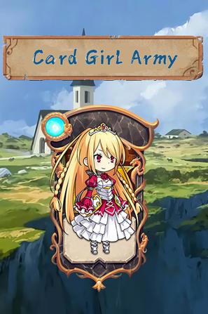 少女军队卡 Card Girl Army